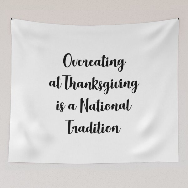 Item preview, Funny Thanksgiving Quote family Dinner designed and sold by FrenchsTuck.