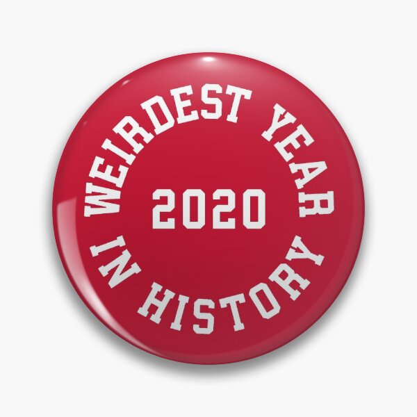 Item preview, 2020 Weirdest Year In History #2 designed and sold by SalahBlt.