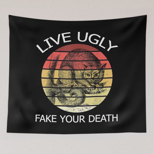 Item preview, Live Ugly Fake Your Death, Funny Possum Gifts designed and sold by JanelAmico.