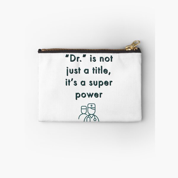 Item preview, Doctors awesome quote- Dr is not just a title its a super power designed and sold by zombiesmasher.