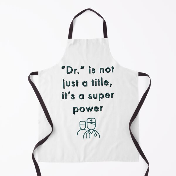 Item preview, Doctors awesome quote- Dr is not just a title its a super power designed and sold by zombiesmasher.