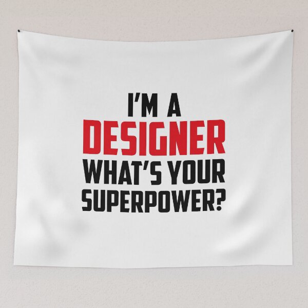 Item preview, I'm a Designer What's Your Superpower Black designed and sold by strous.