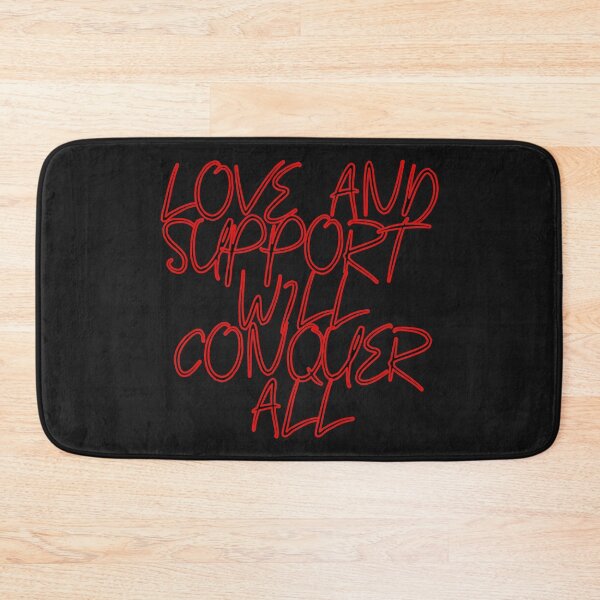 Item preview, LOVE AND SUPPORT WILL CONQUER ALL in red text designed and sold by Graykat.