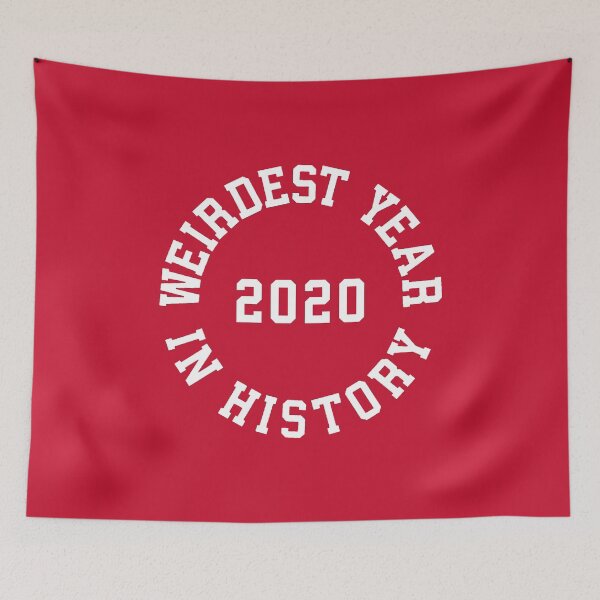 Item preview, 2020 Weirdest Year In History #7 designed and sold by SalahBlt.