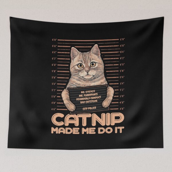 Item preview, Catnip made me do it Funny Cat designed and sold by Hananiah Merch.