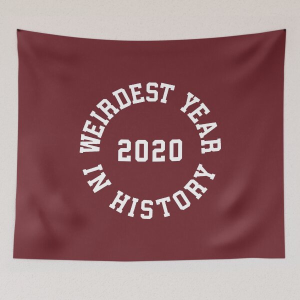 Item preview, 2020 Weirdest Year In History #8 designed and sold by SalahBlt.