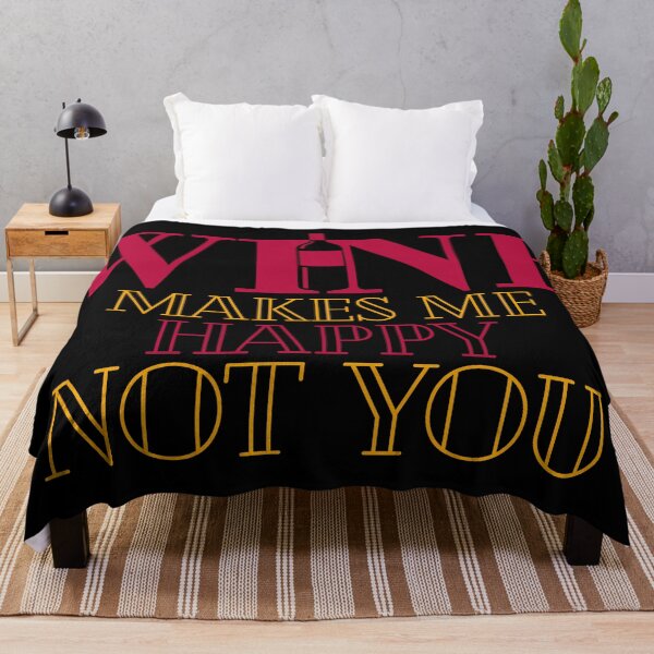Item preview, Wine makes me happy not you-Cool Quotes designed and sold by looklock.
