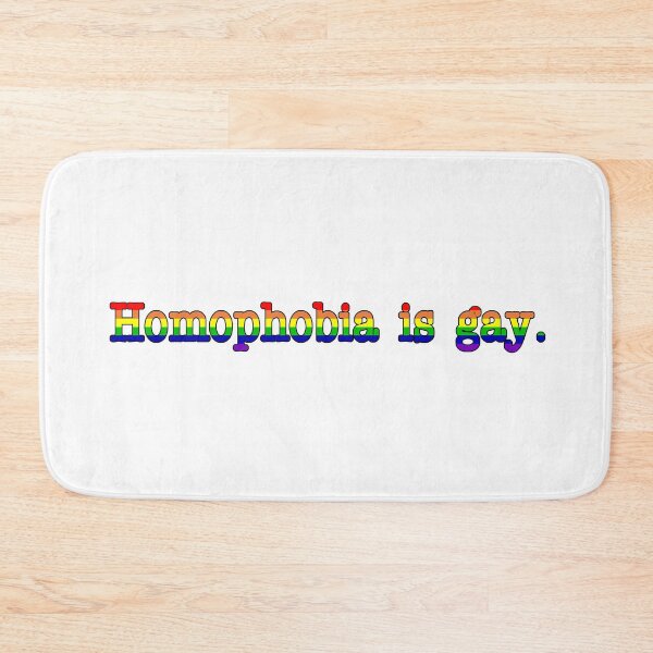 Item preview, Homophobia is gay. designed and sold by foolofatook84.