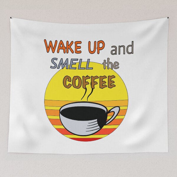 Item preview, Wake up and smell the coffee designed and sold by BusyMonkeys.