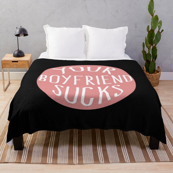 Item preview, Your Boyfriend Sucks designed and sold by milkasweet.
