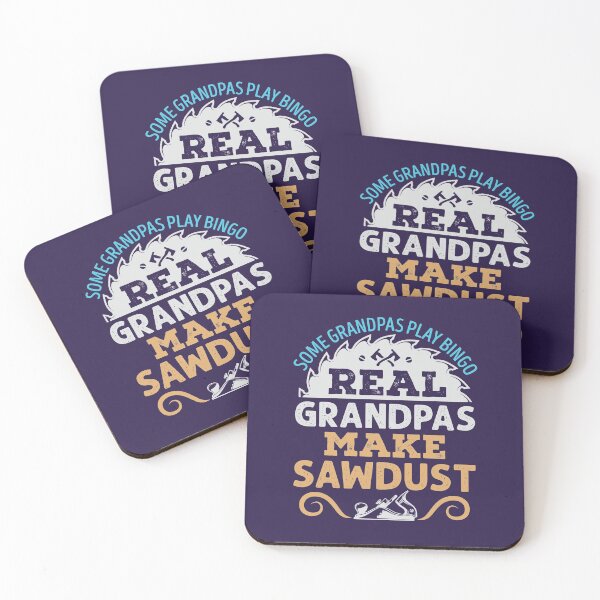 Item preview, Woodworking Grandpa Some Grandpas Play Bingo Real Grandpas Make Sawdust designed and sold by jaygo.