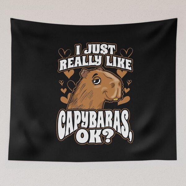 Item preview, I Just Really Like Capybaras OK designed and sold by Hananiah Merch.