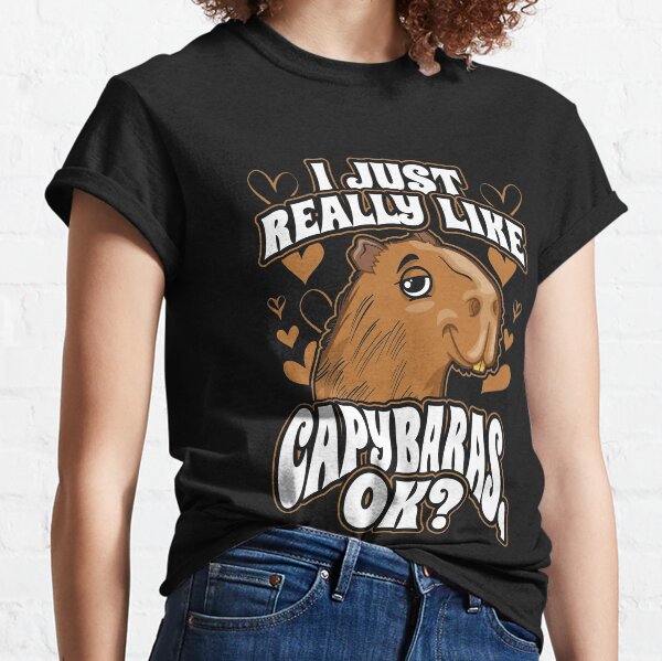 I Just Really Like Capybaras OK Classic T-Shirt