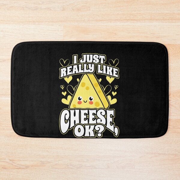 Item preview, I Just Really Like Cheese OK designed and sold by Hananiah Merch.