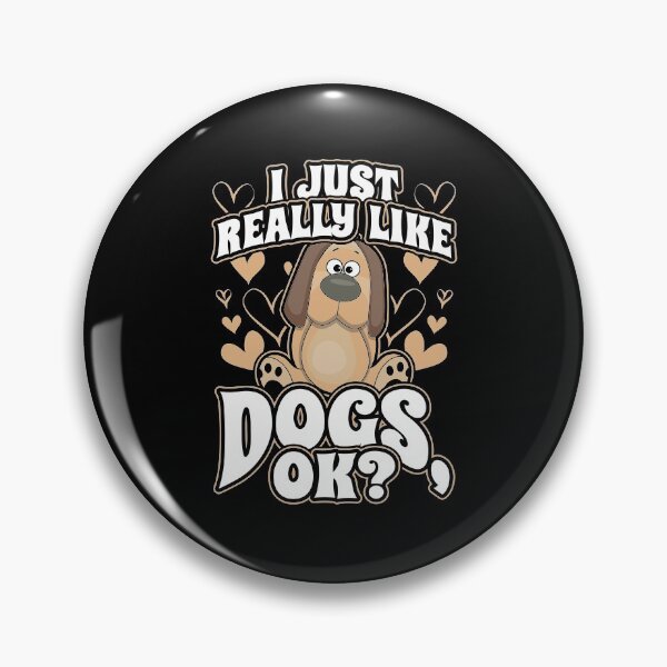 Item preview, I Just Really Like Dogs ok designed and sold by Hananiah Merch.