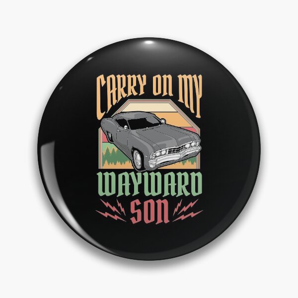 Item preview, Carry on my Wayward Son Supernatural designed and sold by Hananiah Merch.