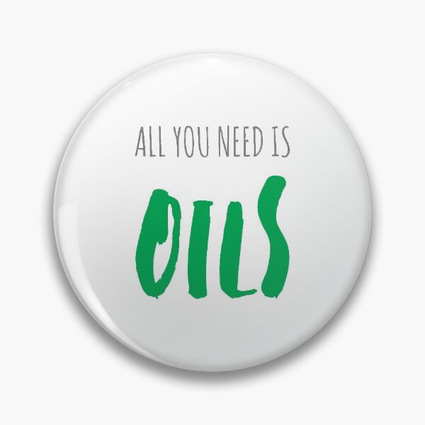 Item preview, All you need is oils designed and sold by NevesMarkt.