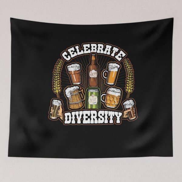 Item preview, Celebrate Diversity Craft Beer Drinking designed and sold by Hananiah Merch.