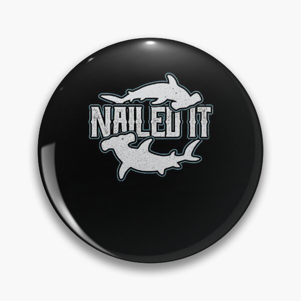Item preview, Nailed it Hammerhead Shark designed and sold by Hananiah Merch.