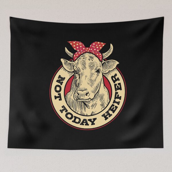 Item preview, Not today Heifer Cow Farmer designed and sold by Hananiah Merch.