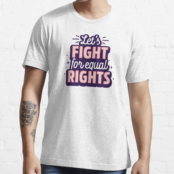 Intersectional Feminist Art Fight For Equal Rights T Shirt For Sale By Avantgirl Redbubble 