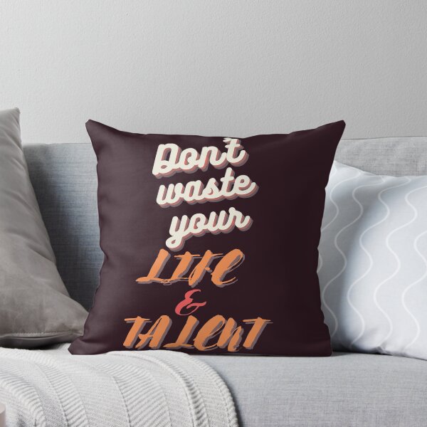 Item preview, Don't waste your life and talent designed and sold by johnanderson23.