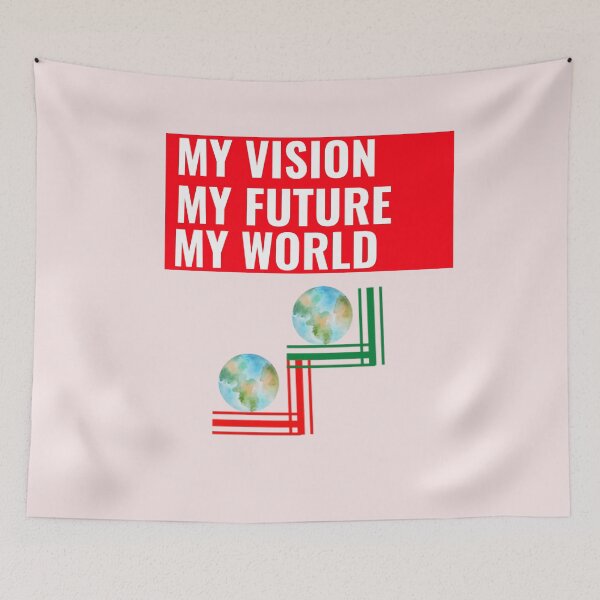 Item preview, MY VISION-MY FUTURE-MY WORLD designed and sold by GILLES VAZIRI.