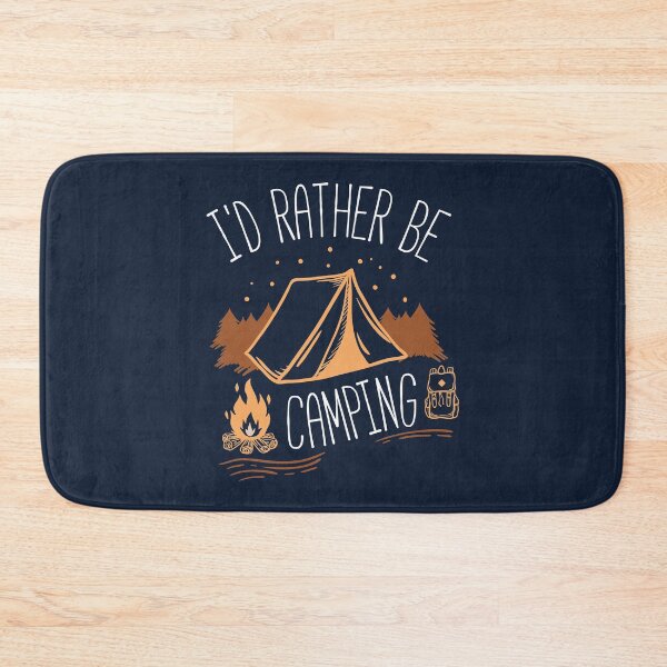 Item preview, I'd Rather Be Camping designed and sold by Full Moon.