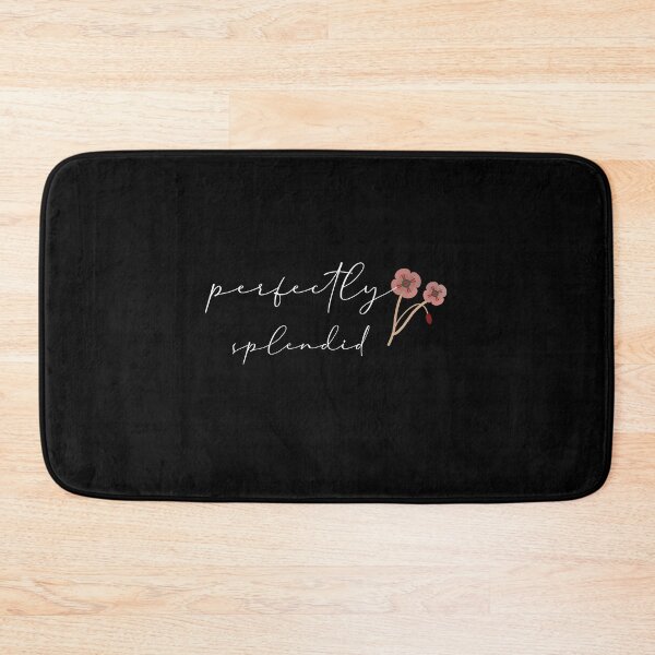 Item preview, Perfectly Splendid With a Single Rose - Flora Quote designed and sold by tshirt redbubble.