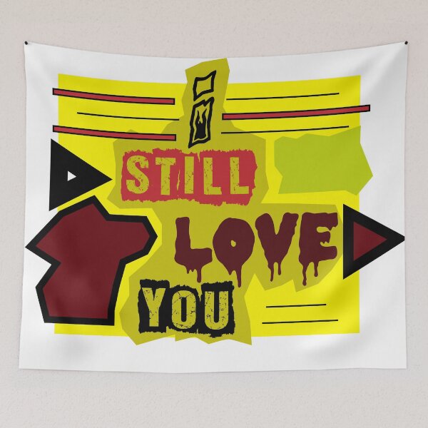 Item preview, i still love you designed and sold by ratoos.