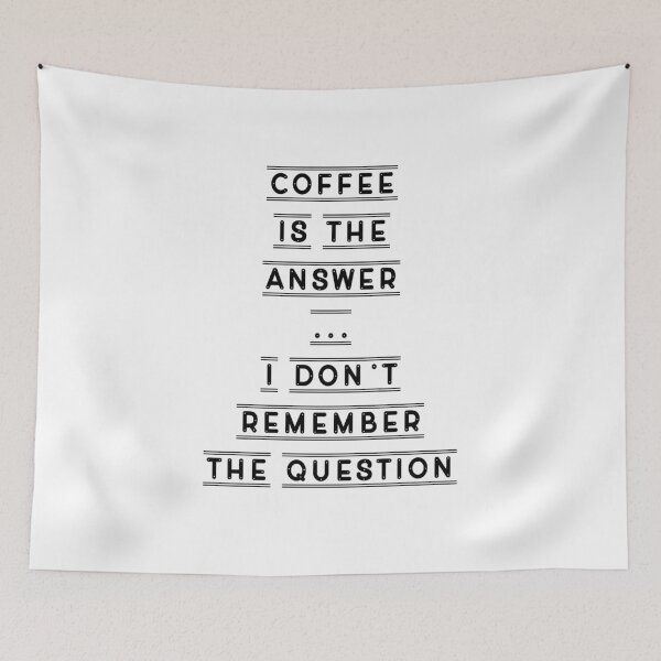 Item preview, Coffee is the answer designed and sold by aj4787.