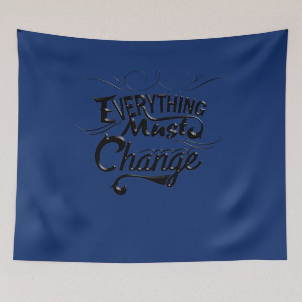 Item preview, Todo debe cambiar Cita inspiradora designed and sold by OneChange.