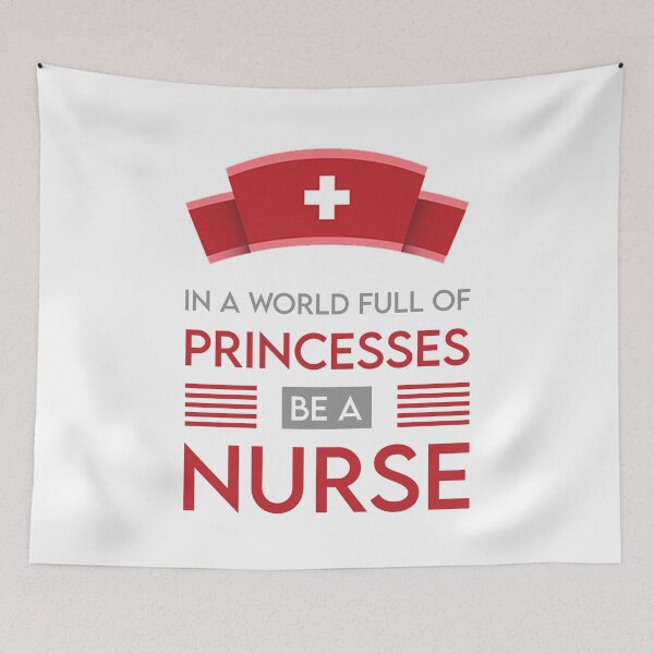 Item preview, In a world full of princesses be a nurse designed and sold by MJLdesigns.