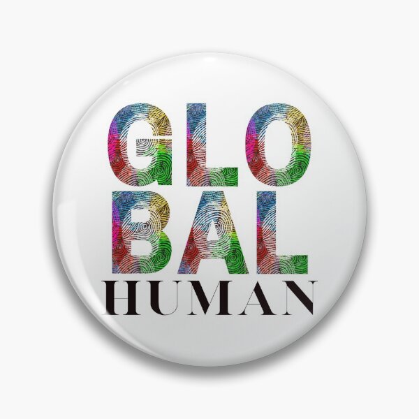 Item preview, GLOBAL HUMAN - we are all in this together designed and sold by Lori  Rosen.