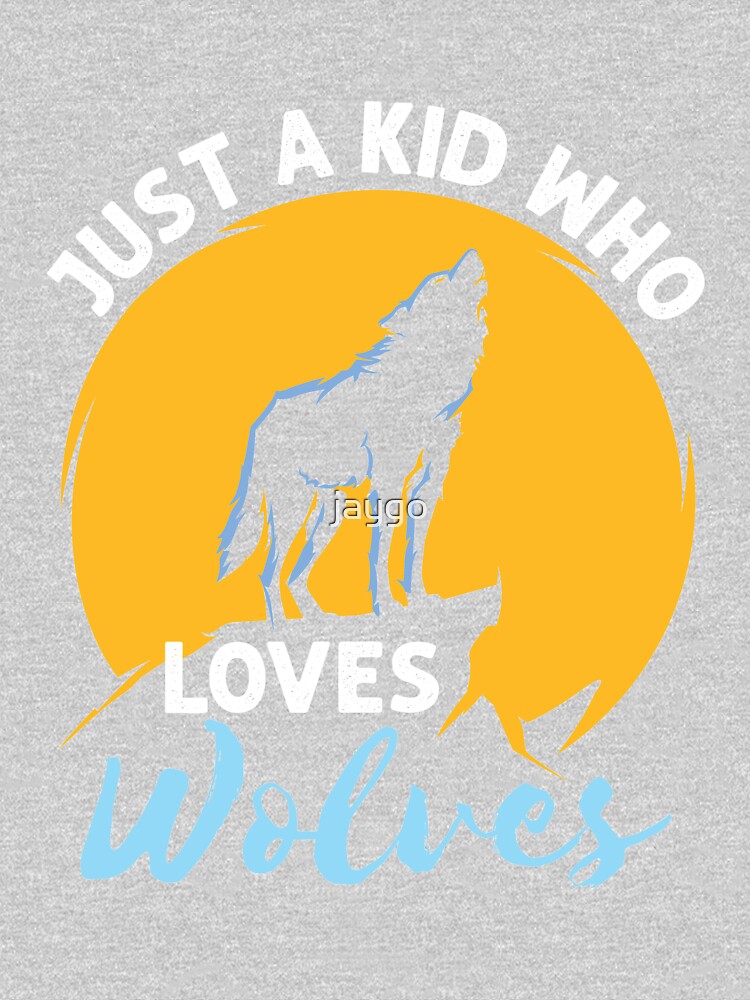 Just a Kid Who Loves Wolves by jaygo