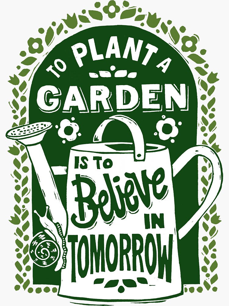 Thumbnail 3 of 3, Sticker, To Plant a Garden designed and sold by woahtherepickle.