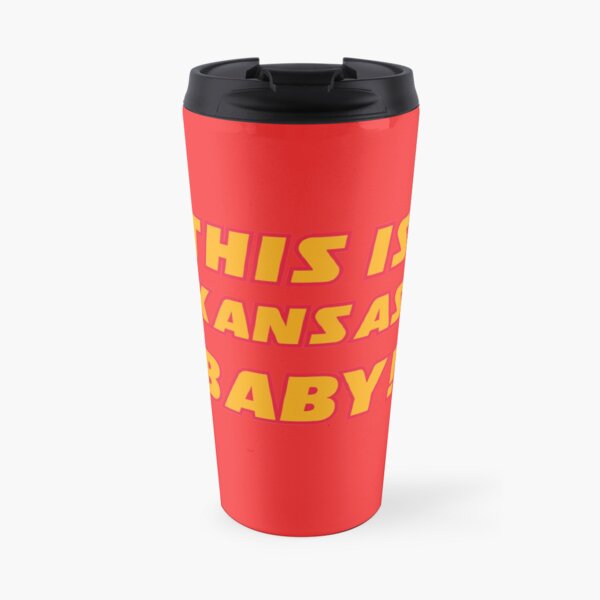 This Is Kansas Baby Kansas City Chiefs Travel Mug