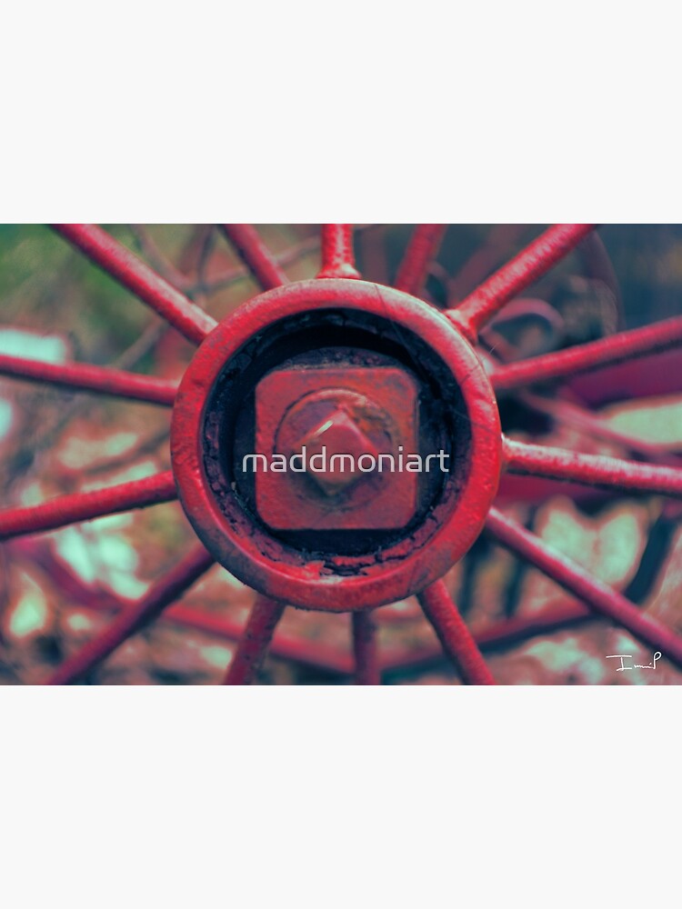 Rusty Wheel by maddmoniart