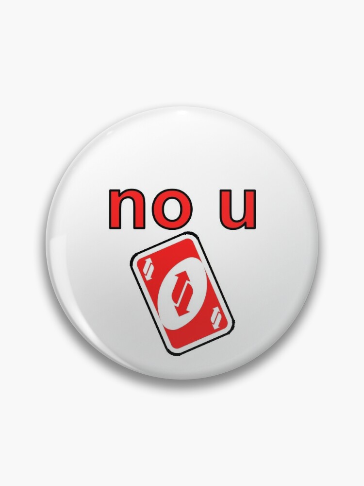 No U Uno Card Pin for Sale by Mumize