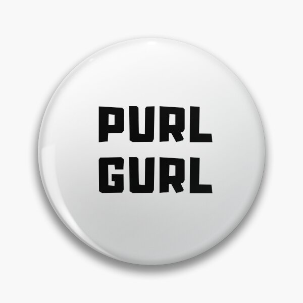 Item preview, Purl Gurl (for girls who purl) designed and sold by Knitterty.