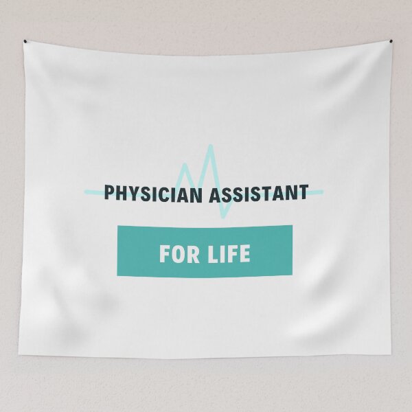 Item preview, Physician Assistant For Life designed and sold by jpremiumdesigns.