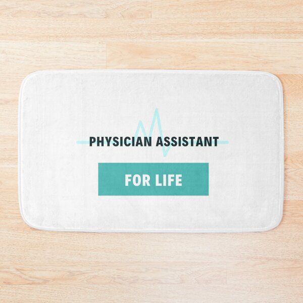 Item preview, Physician Assistant For Life designed and sold by jpremiumdesigns.