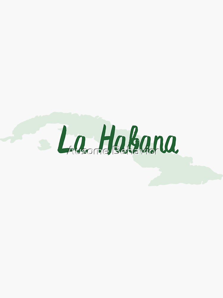 "La Habana Cuba - Cuba Silhouette - Cubano - Cubana - Cuban" Sticker ...
