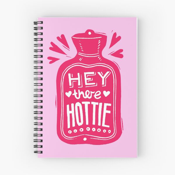 Item preview, Hey there Hottie designed and sold by woahtherepickle.