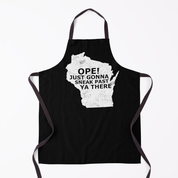 Item preview, Wisconsin Map Ope Sneak Past Ya There Slang Saying Black designed and sold by Bonehead Creations.