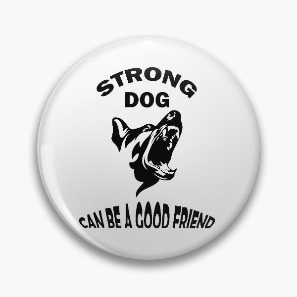 Item preview, Strong dog can be good friend designed and sold by YAHIA-14.