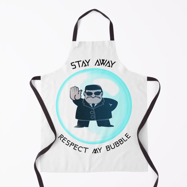 Item preview, Stay Away Respect My Bubble designed and sold by Spicy Chilli.