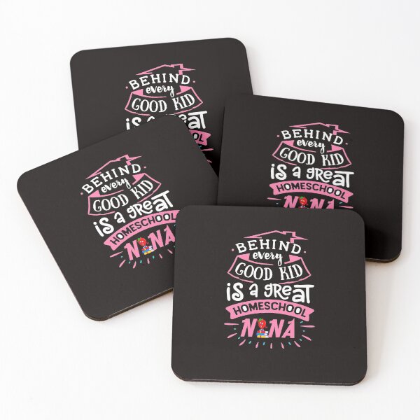 Item preview, Behind Every Good Kid Is a Great Homeschool Nana designed and sold by cutitoutsir.