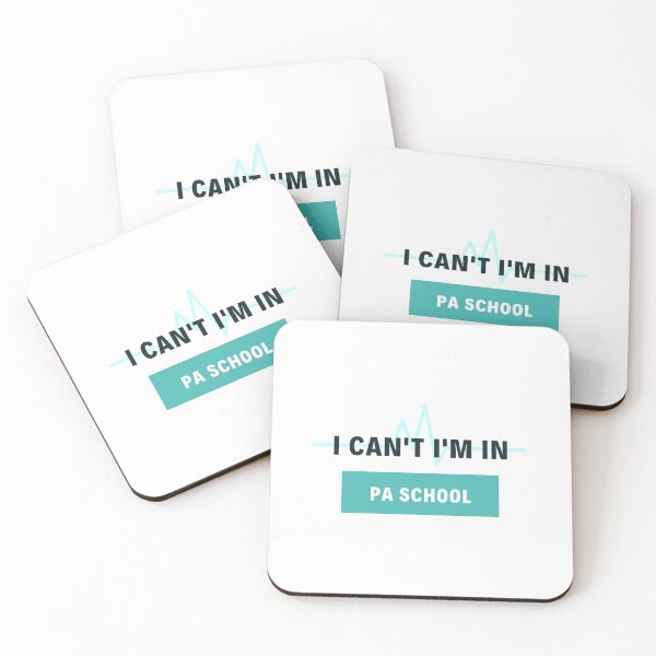 Item preview, I Can't I'm In PA School designed and sold by jpremiumdesigns.