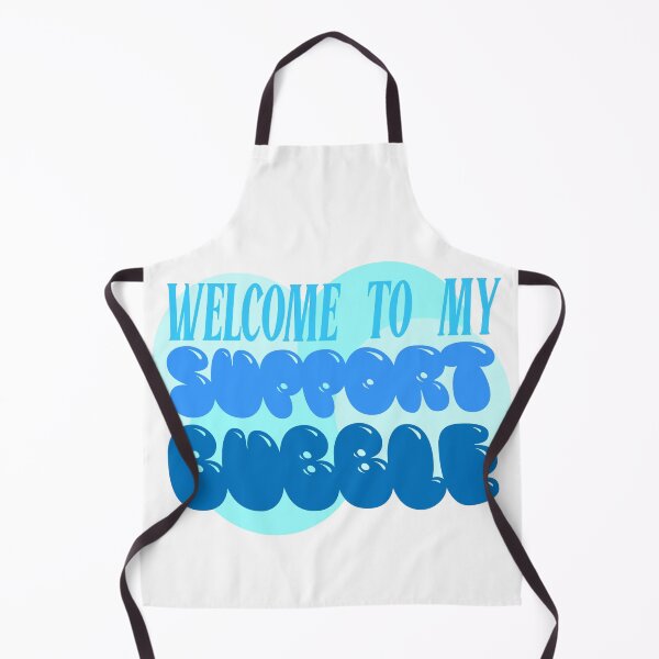 Item preview, Welcome to my Support Bubble designed and sold by Jokertags.